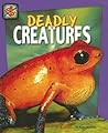 Deadly Creatures (Top 10s)
