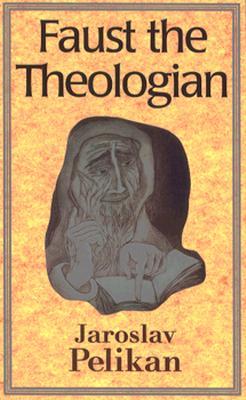 Faust the Theologian (Paperback)