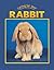 Caring for Your Rabbit (Car...