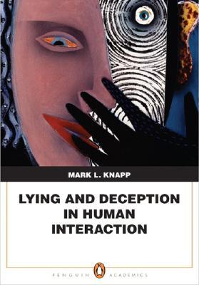 Lying and Deception in Human Interaction (Paperback)