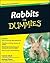 Rabbits For Dummies by Connie Isbell