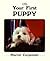 Your First Puppy (Your First Series)