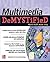 Multimedia Demystified