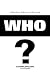 WHO?