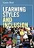 Learning Styles and Inclusion