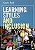 Learning Styles and Inclusion by Gavin Reid