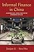 Informal Finance in China: American and Chinese Perspectives