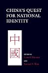 China's Quest for National Identity China's Quest for National Identity