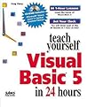 Sams Teach Yourself Visual Basic 5 in 24 Hours
