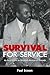 Survival for Service by Paul Scoon