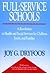Full-Service Schools by Joy Dryfoos
