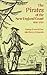 The Pirates of the New Engl...