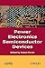Power Electronics Semiconductor Devices