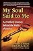 My Soul Said to Me: An Unlikely Journey Behind the Walls of Justice