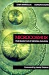 Microcosmos: Four Billion Years of Microbial Evolution