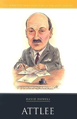 Attlee (British Prime Ministers of the 20th Century)