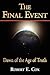 The Final Event: Dawn of the Age of Truth