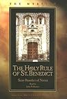 The Holy Rule of St. Benedict (Mystics) by Benedict of Nursia