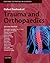 Oxford Textbook of Trauma and Orthopaedics Online by Christopher J.K. Bulstrode