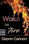 World on Fire by Geonn Cannon
