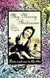 My Messy Bedroom:...