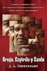 Brujo, Espíritu y Santo: Santería, Espiritismo y Palo de la mano de su más importante representante: Andrés Ochosi, el Bongo (Spanish Edition)