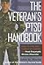 The Veteran's PTSD Handbook: How to File and Collect on Claims for Post-Traumatic Stress Disorder
