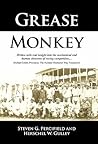 Grease Monkey by Steven G. Percifield