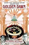 What You Should Know About The Golden Dawn What You Should Know About The Golden Dawn