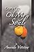 Carry On, Oh My Soul by Amanda Vittitow