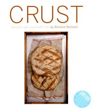 Crust: Bread to Get Your Teeth Into (Hardcover)