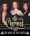 Charmed Book of Love Spells by Paul Ruditis Charmed Book of Love Spells by Paul Ruditis