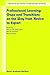 Professional Learning: Gaps and Transitions on the Way from Novice to Expert (Innovation and Change in Professional Education, 2)