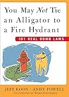 You May Not Tie an Alligator to a Fire Hydrant by Jeff Koon
