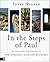 In the Steps of Paul by Peter  Walker