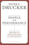 People and Performance by Peter F. Drucker