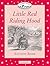 Little Red Riding Hood Activity Book (Classic Tales: Elementary 1, 200-Word Vocabulary)