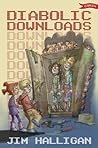 Diabolic Downloads (Forbidden Files)