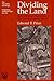 Dividing the Land by Edward T. Price