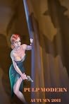 Pulp Modern, Autumn 2011