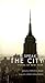 I Speak of the City: Poems ...