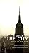 I Speak of the City by Stephen Wolf