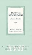 Quantum Measurement: Beyond Paradox (Volume 17)