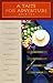 A Taste for Adventure: A Cu...