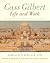 Cass Gilbert, Life and Work...
