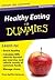 Healthy Eating for Dummies: Lifestyle, Tips, and More! (Refrigerator Magnet Books for Dummies)