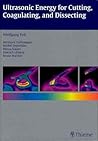 Ultrasonic Energy For Cutting, Coagulating, And Dissecting