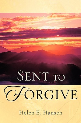 Sent To Forgive (Paperback)