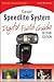 Canon Speedlite System Digital Field Guide