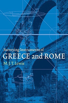 Surveying Instruments of Greece and Rome (Paperback)